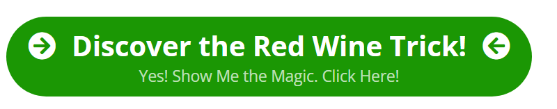 Simple Red Wine Hack